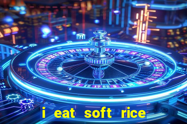 i eat soft rice in another world cap 1 pt br